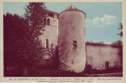 42 - LOIRE - Saint Germain Laval - Hameau De Verrières. Château De Verrières. Ancienne Commanderie - - Saint Germain Laval