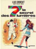 LUC ORIENT T 6 EO BE DARGAUD 02-1974 LE SECRET DES 7 LUMIERES EDDY PAAPE GREG - Luc Orient