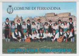 ITALIE  ITALIA    FERRANDINA  Gruppo Folk - Other & Unclassified