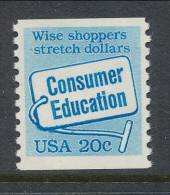 USA 1982 Scott # 2005. Consumer Education, MNH (**). - Rollenmarken