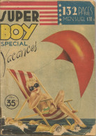 Super Boy N° 11 - 1ère Série - Editions Impéria à Lyon - Août 1950 - Etat Moyen - Superboy