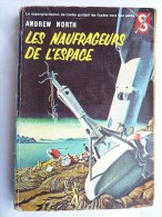 LIVRE SF DITIS N° 161 Andrew NORTH - LES NAUFRAGEURS DE L'ESPACE 1960 (2) - Ditis