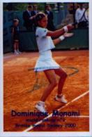 (Tennis)  MONAMI, Dominique - Photo Dédicacée - Format Environ 10 X 15 Cm - Tarjetas