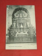 TONGRE NOTRE DAME  - CHIEVRES  -  Autel De Notre Dame De Tongre  -  1909 - Chièvres