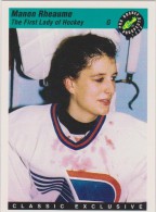 1993 Classic Pro Hockey Prospects  #2 Card MANON RHEAUME CANADA Women ICE HOCKEY - Trading Cards