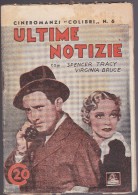 3 CINEROMANZI - CLEOPATRA - ULTIME NOTIZIE CON SPENCER TRACY - PICCOLO COLONNELLO -  CON SHIRLEY TEMPLE ANNI 1935-36 - Film