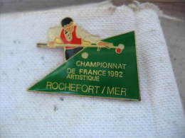 Pin´s Du Championnat De FRANCE 1992 De Billard Artistique à ROCHEFORT/MER - Billard