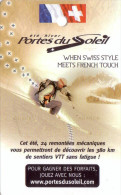 FRANCE CARTE REMONTEE PASS SKI LES GETS VIERGE  PORTES DU SOLEIL UT CARTE NON TELEPHONIQUE - Montagnes