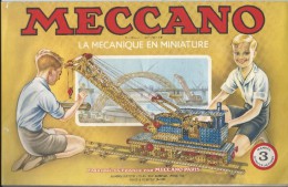 Manuel D´Instruction/ MECCANO-Paris / La Mécanique En Miniature/N°3/Bobigny /1952  JE96 - Meccano