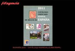 CATÁLOGOS & LITERATURA. ESPAÑA 2011. CATÁLOGO ESPECIALIZADO EDIFIL - Espagne