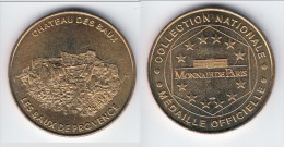 **** CHATEAU DES BAUX - LES BAUX DE PROVENCE 1999 - NON DATEE - MONNAIE DE PARIS **** EN ACHAT IMMEDIAT !!! - Non Datati