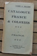 Catalogue Yvert Et Tellier 1936 Tome 1 Timbres De France Et Des Colonies - Catalogues De Maisons De Vente