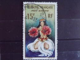 Polynésie Poste Aérienne N°7 Oblitéré Danseuse Tahitienne - Usati