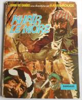 BARBE ROUGE " Khair Le More " EO 1973 - Barbe-Rouge