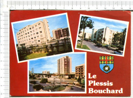 LE PLESSIS  BOUCHARD  -  3 Vues  :  La Clinique  St Nicolas - Les Grands Arbres -  Les Hauts De St  Nicolas - Le Plessis Bouchard