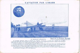 8126. Postal L'Aviation Par L'image. Produits NYRDAHL. Monoplan Antoinette - Flugwesen