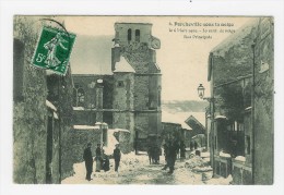 PORCHEVILLE SOUS LA NEIGE -6 Mars 1909 - Rue Principale - Porcheville