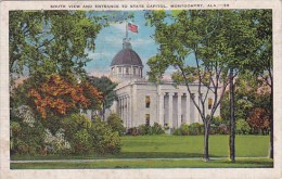 South View And Entrance To State Capitol Montgomery Alabama - Montgomery