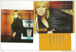 Beccy Cole - Feel This Free - 2 CDs - Ausgabe Mit Bonus CD ! Original - Country & Folk