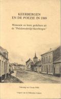 Keerbergen En De Poëzie In 1989 (Winnende En Beste Gedichten Uit De "Poëziewedstrijd Keerbergen") - Anciens