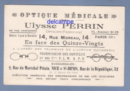 Carte Ancienne - PARIS 12e - Ulysse PERRIN , Opticien Fabricant - 14 Rue Moreau - Lunettes , Optique Médicale - Lyss