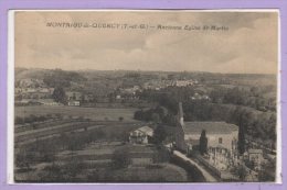 82 - MONTAIGU De QUERCY --  Ancienne Eglise St Martin - Montaigu De Quercy