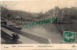 60 - CREIL - LE PONT DE CREIL DETRUIT   1915 - Creil
