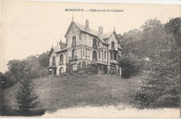 MONSOULT  Château De La Cerisaie Timbrée  TTBE - Montsoult