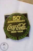 Vintage/ Retro Coca Cola Coke Advertising 50 Anniversary 1886 - 1936 - Wilson Marketing 1985 - Pin Badge - #PLS - Coca-Cola