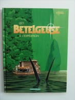 Betelgeuse, L'expédition En  EO, Comme Neuf - Bételgeuse