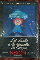 87 - NEXON - BELLE AFFICHE LES ARTS DE LA RENCONTRE DU CIRQUE  -13 JUILLET AU 23 AOUR 1996 - Affiches