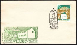 Yugoslavia 1962, Illustrated Cover "30 Years Mountain Lodge Devecani, Vlasic" W./ Special Postmark "Tranvik", Ref.bbzg - Covers & Documents