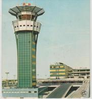 R :  Paris : Aéroport  De  Paris - Orly  , La  Tour   De  Contrôle  1970 - Paris Airports