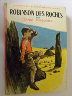 ROBINSON Des ROCHES Jeanne Foulquier Illustrations Guy Michel  Bibliothèque Rose 86 - Bibliothèque Rose