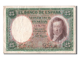 Billet, Espagne, 25 Pesetas, 1931, 1931-04-25, TTB - 25 Peseten
