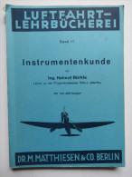 Luftfahrt-Lehrbücherei "Instrumentenkunde" (Band 17) Von 1940 - Technique