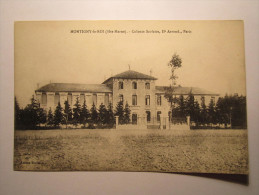 MONTIGNY LE ROI Colonie Scolaire IIe Arond Paris - Montigny Le Roi