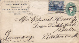 United States Uprated Postal Stationery Ganzsache Entier AUG. BECK Tobacco & Snuf CHICAGO 1894 To BERLIN Germany - ...-1900