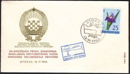 Yugoslavia 1963,  Illustrated Cover "20 Years Of ZAVNOH Conference" W./ Special Postmark "Otocac", Ref.bbzg - Lettres & Documents