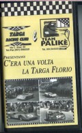 X C'ERA UNA VOLTA LA TARGA FLORIO FILMATI IN VHS PRODUZIONE VF COME NUOVO - Sport