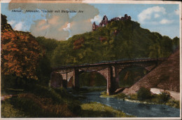 Ahrtal. Altenahr. Viadukt Mit Burgruine Are - Bad Neuenahr-Ahrweiler