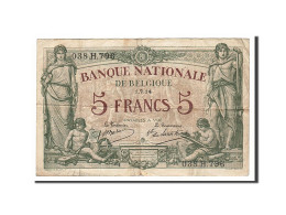 Billet, Belgique, 5 Francs, 1914, 1914-07-01, TTB - 5-10-20-25 Franchi