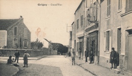 ( CPA 91)  GRIGNY  /  Grand'Rue  - - Grigny