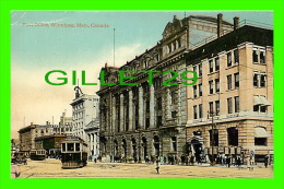 WINNIPEG, MANITOBA - POST OFFICE - CANADA LIFE ASSURANCE - ANIMATED WITH TRAMWAYS - THE VALENTINE & SONS PUB. CO LTD - - Winnipeg