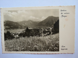 (4/7/53) AK "Tegernsee" Daheim Bei Meinen Bergen Am Tegernsee, Um 1938 - Tegernsee