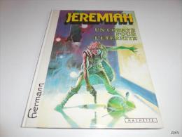 EO JEREMIAH TOME 5/ TBE/ HERMANN - Jeremiah