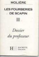 MOLIERE Les Fourberies De SCAPIN - Dossier Du Professeur - Didactische Kaarten