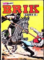 BRIK - Album N° 55 - ( 200, 201, 202 ) . - Brick