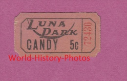 Ticket Ancien De Train - LUNA PARK ,  USA - Railroad - 1914 - Andere & Zonder Classificatie