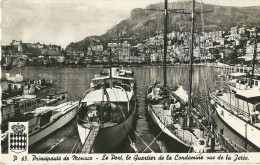 PRINCIPAUTE DE MONACO P 65 LE PORT LE QUARTIER DE LA CONDAMINE VUE SUR LA JETEE ECRITE CIRCULEE 1955 - Haven